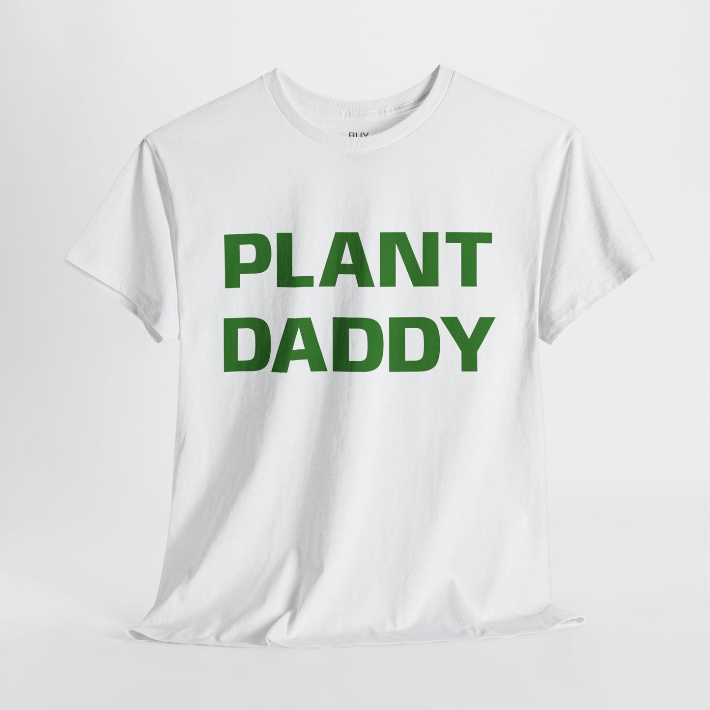Plant Daddy T-Shirt