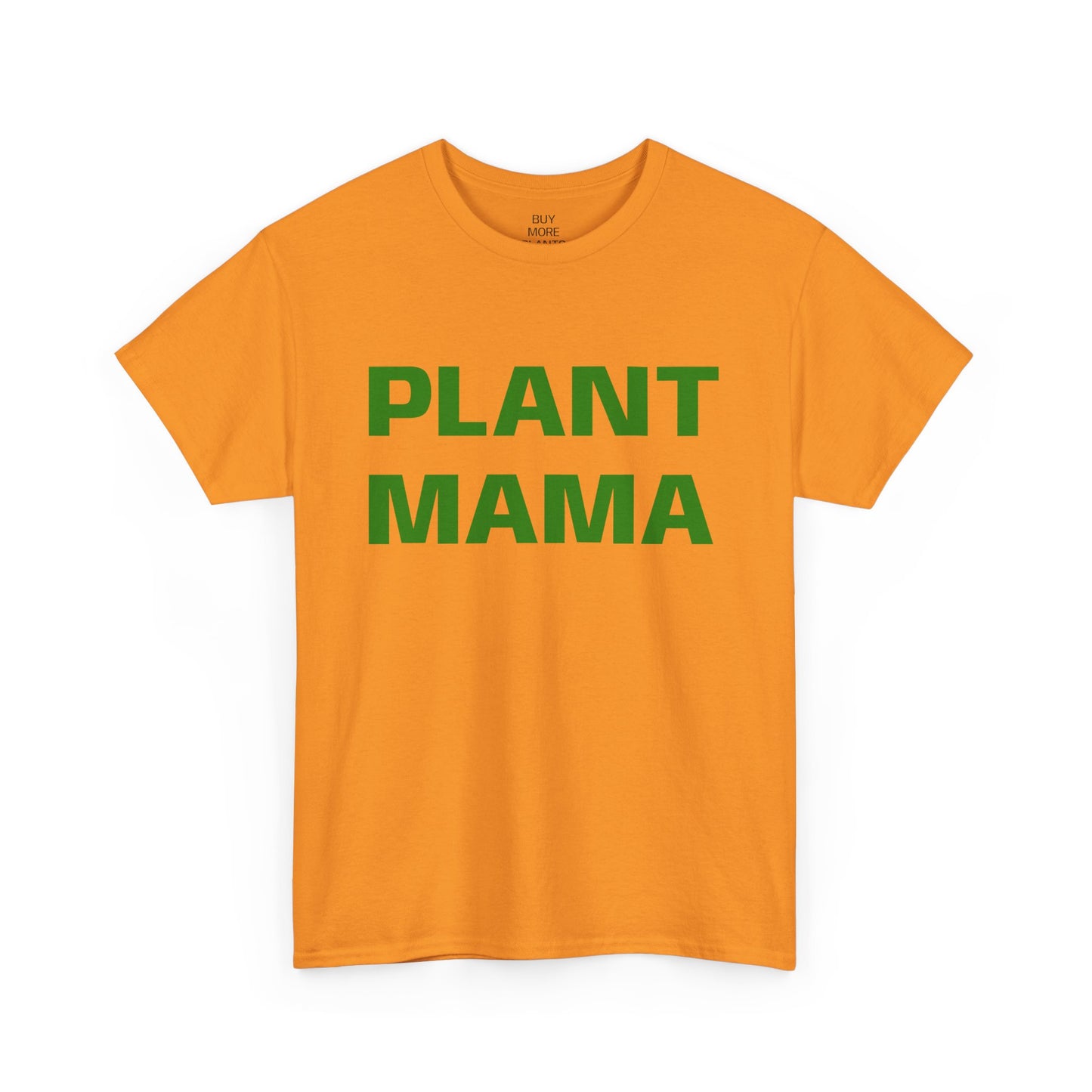 Plant Mama T-Shirt