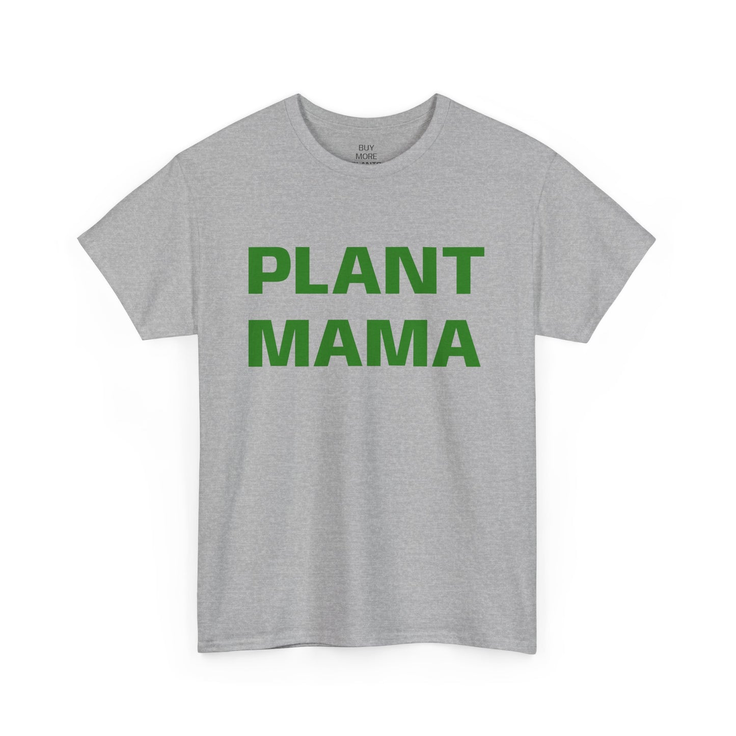 Plant Mama T-Shirt