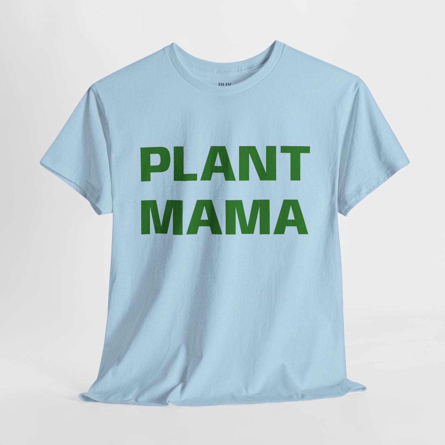 Plant Mama T-Shirt