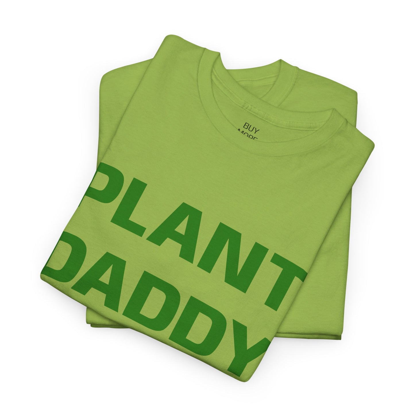 Plant Daddy T-Shirt