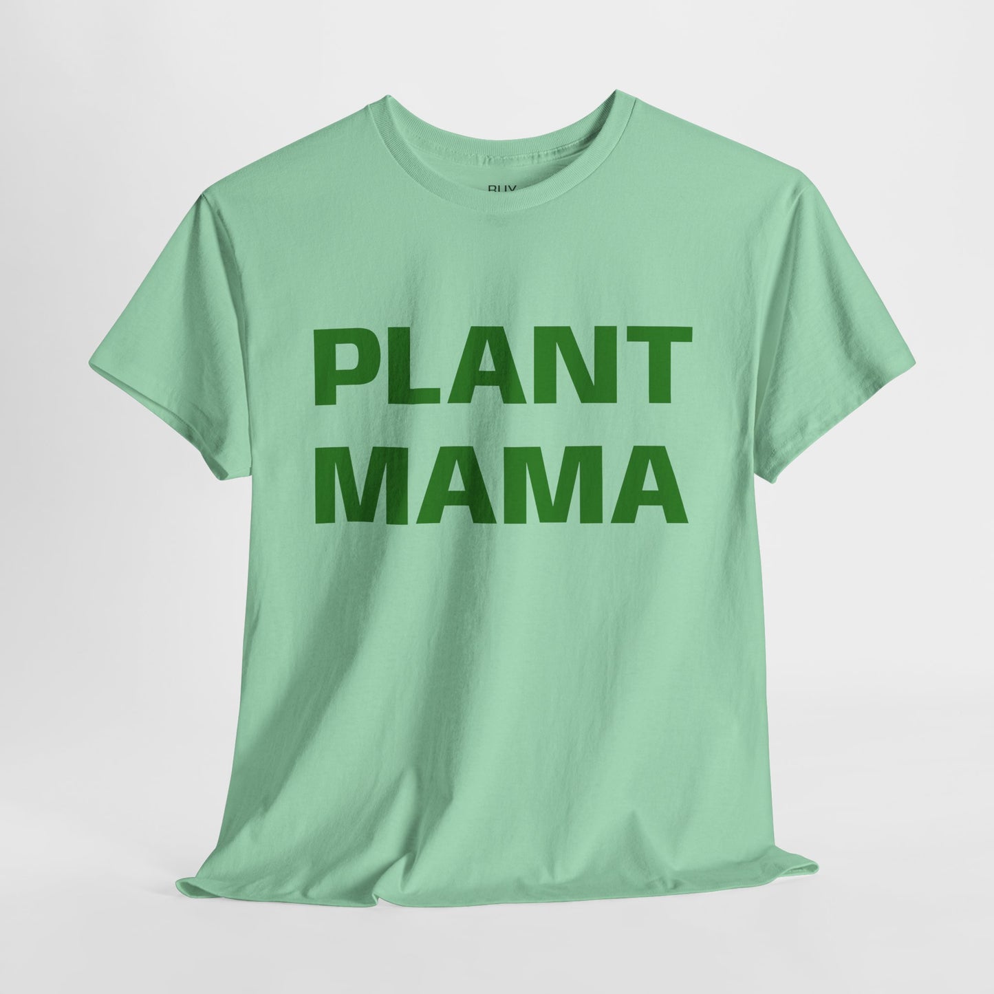 Plant Mama T-Shirt