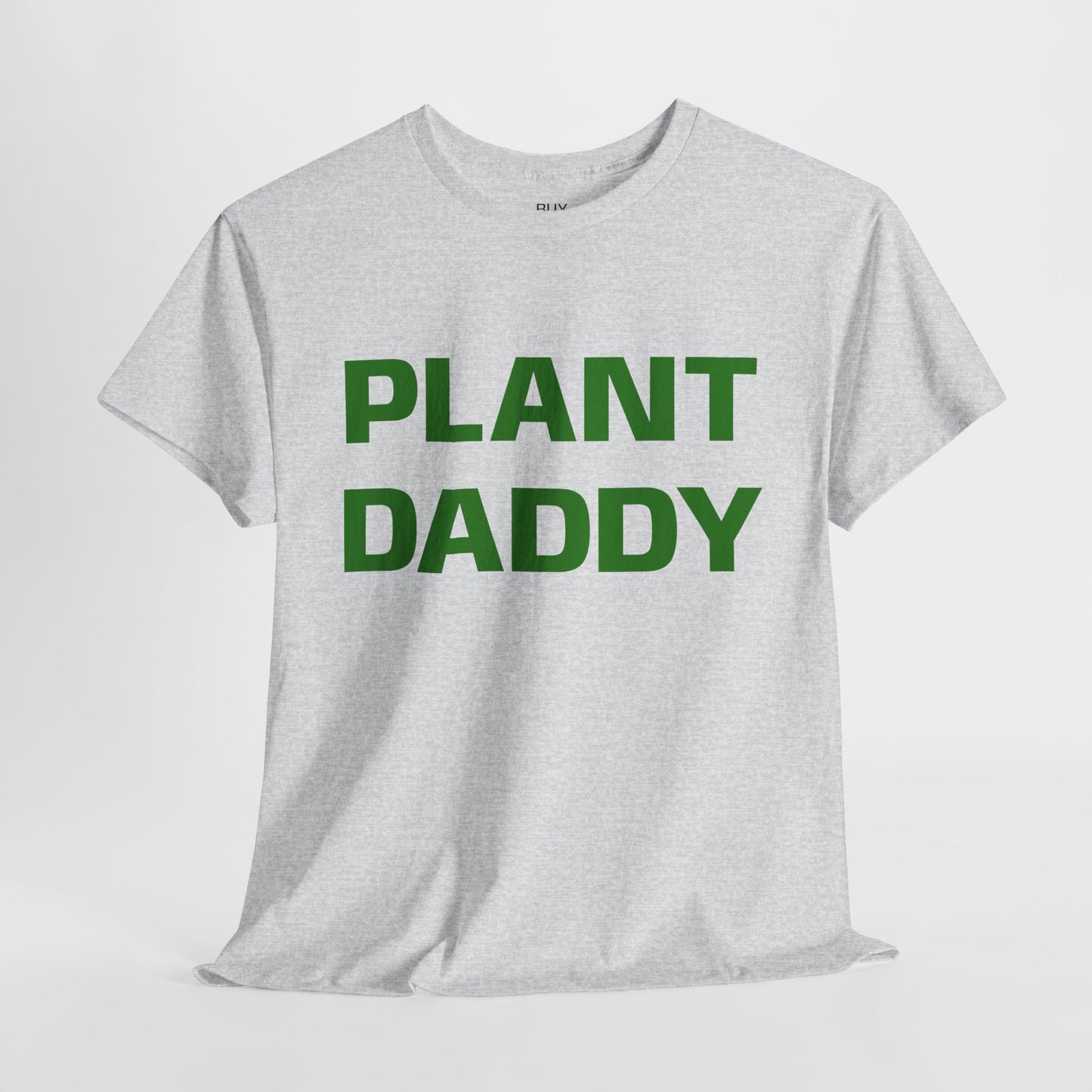 Plant Daddy T-Shirt