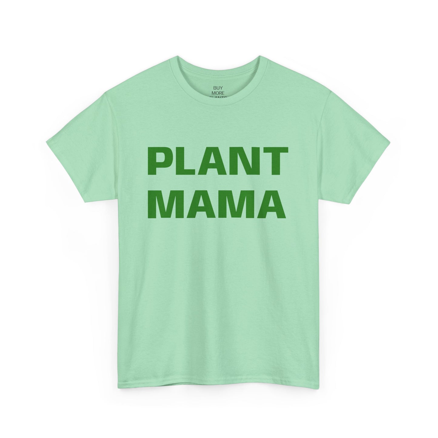 Plant Mama T-Shirt