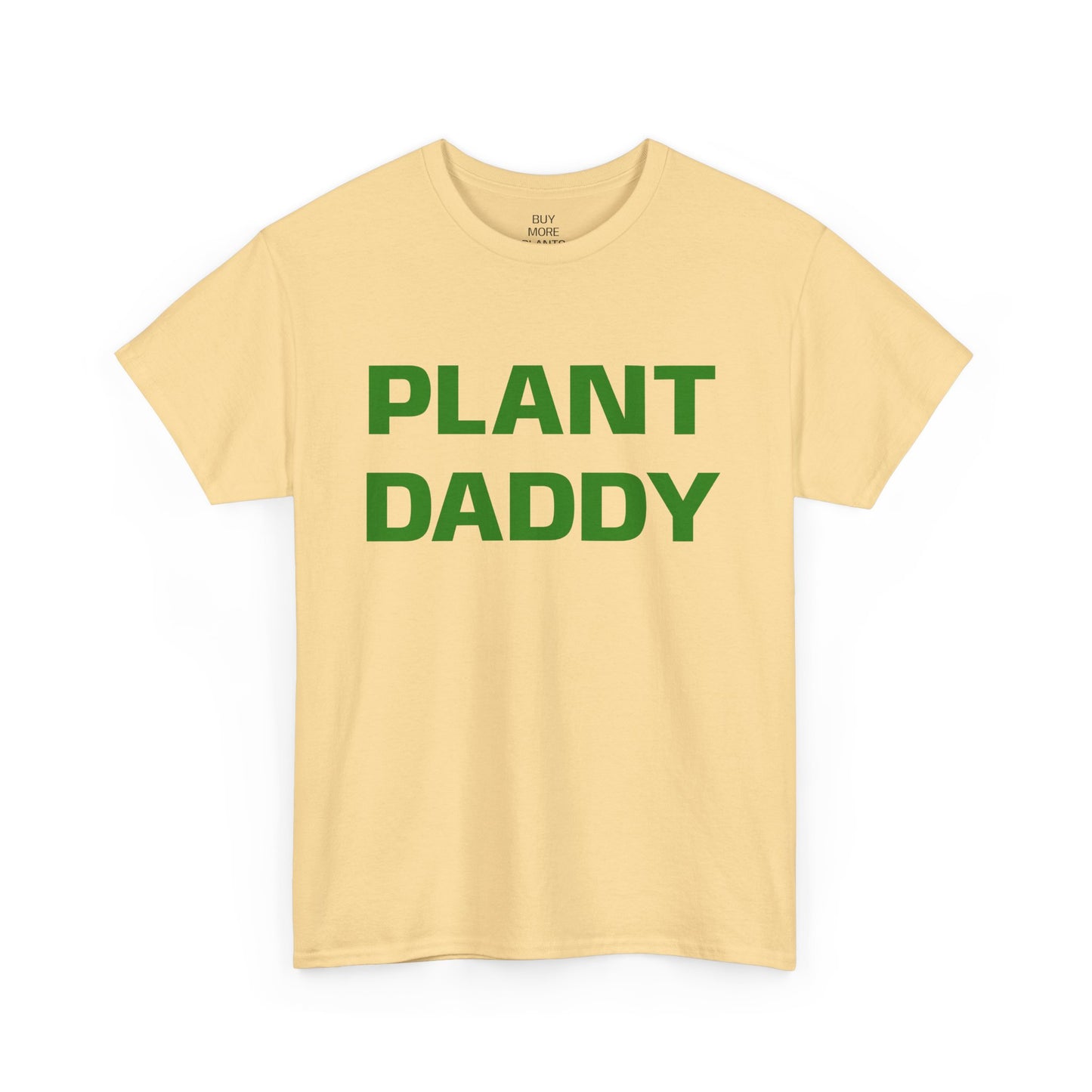 Plant Daddy T-Shirt