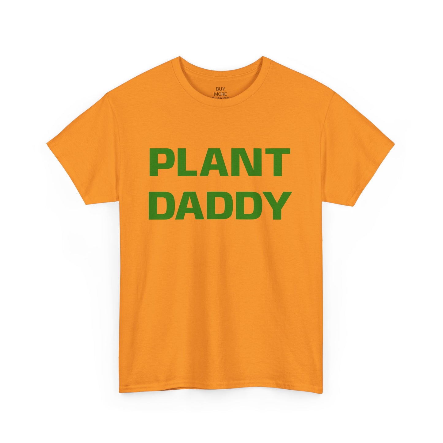 Plant Daddy T-Shirt