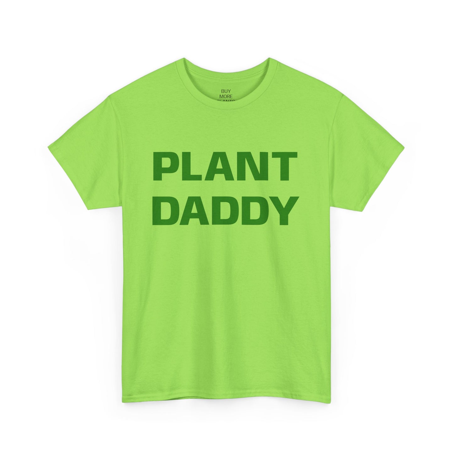 Plant Daddy T-Shirt
