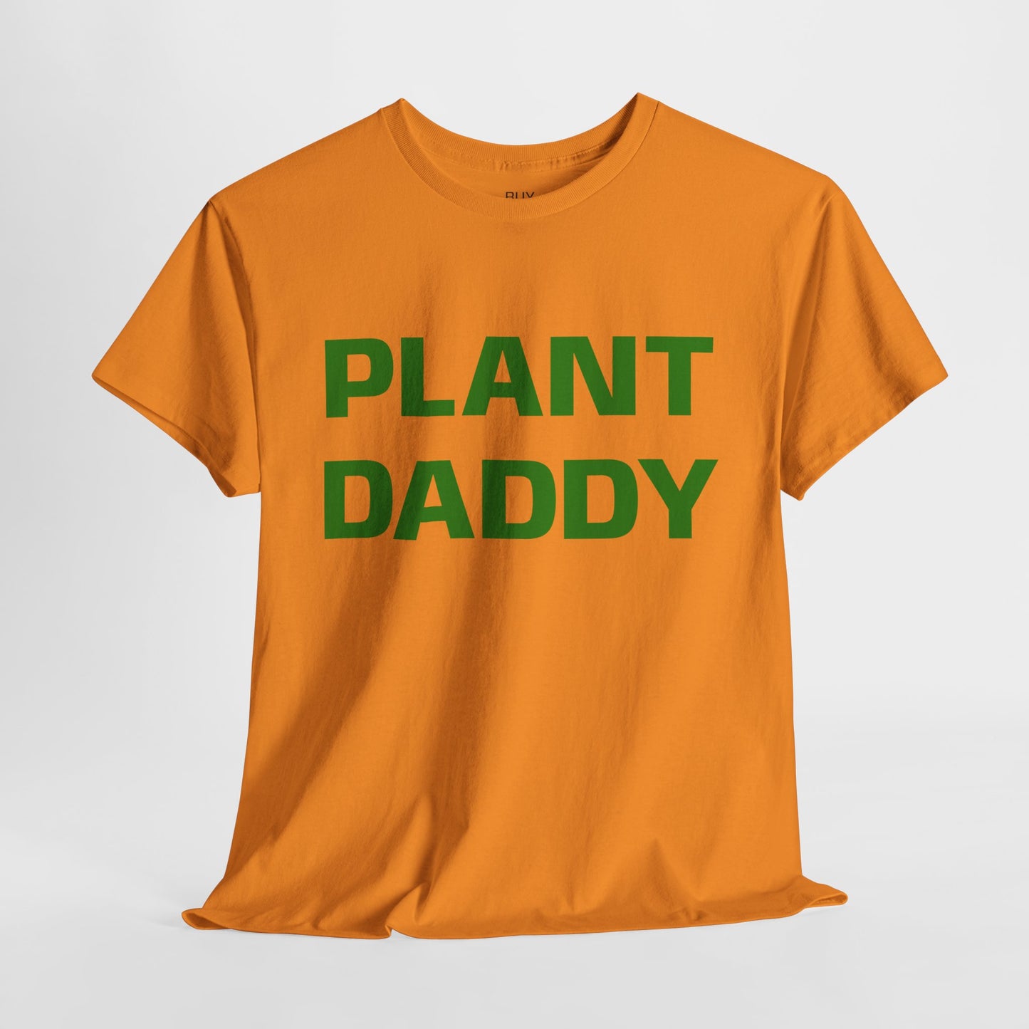 Plant Daddy T-Shirt