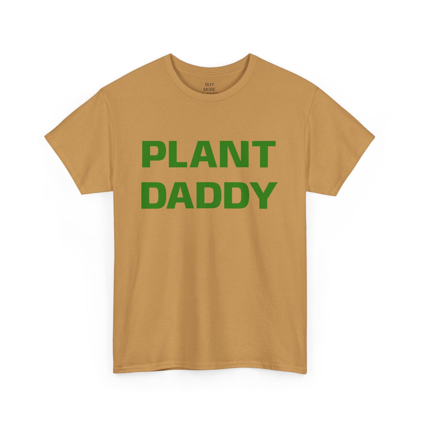 Plant Daddy T-Shirt