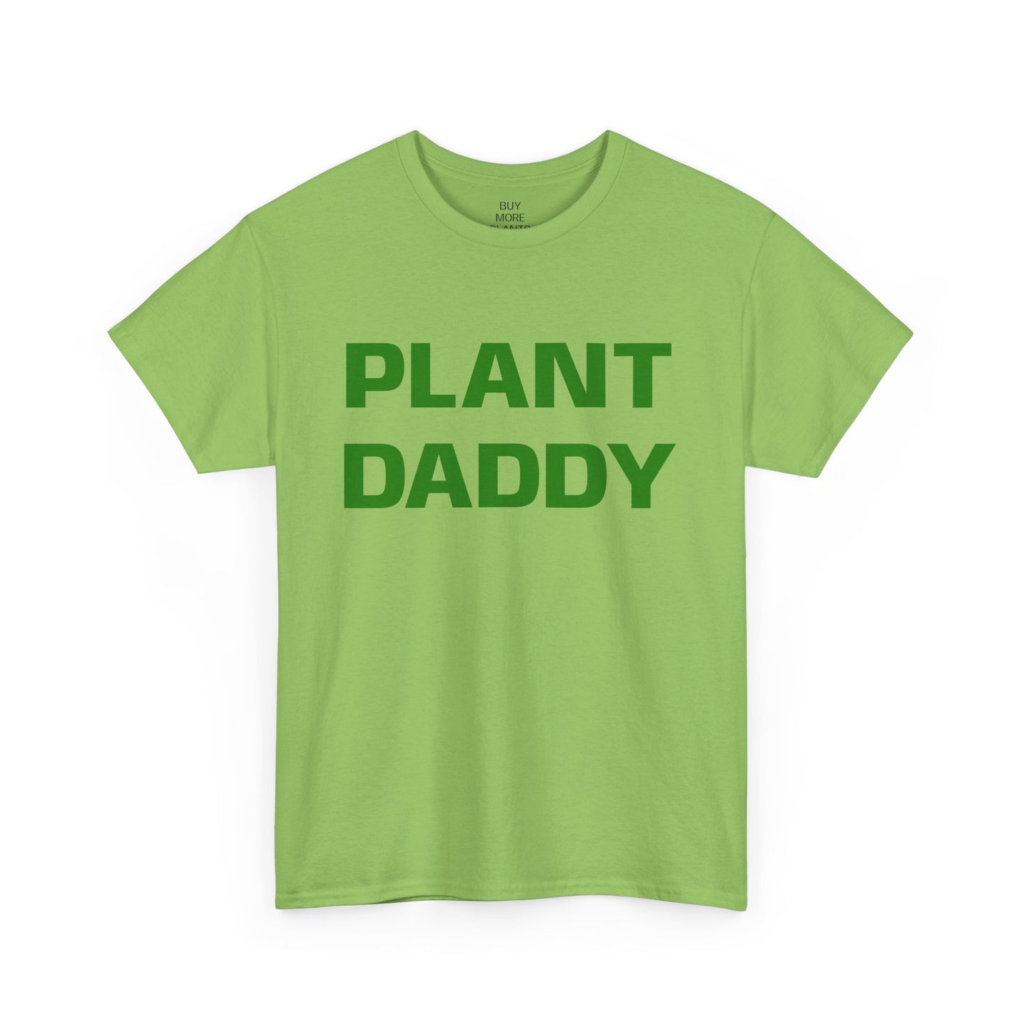 Plant Daddy T-Shirt