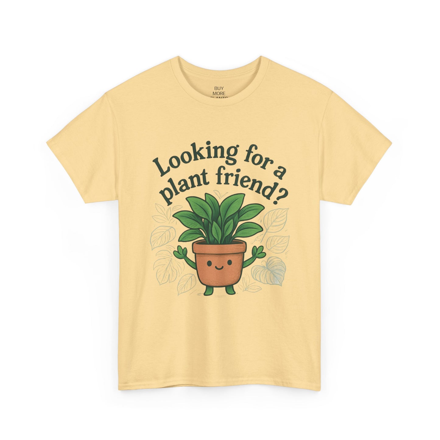 Looking for a plant friend?