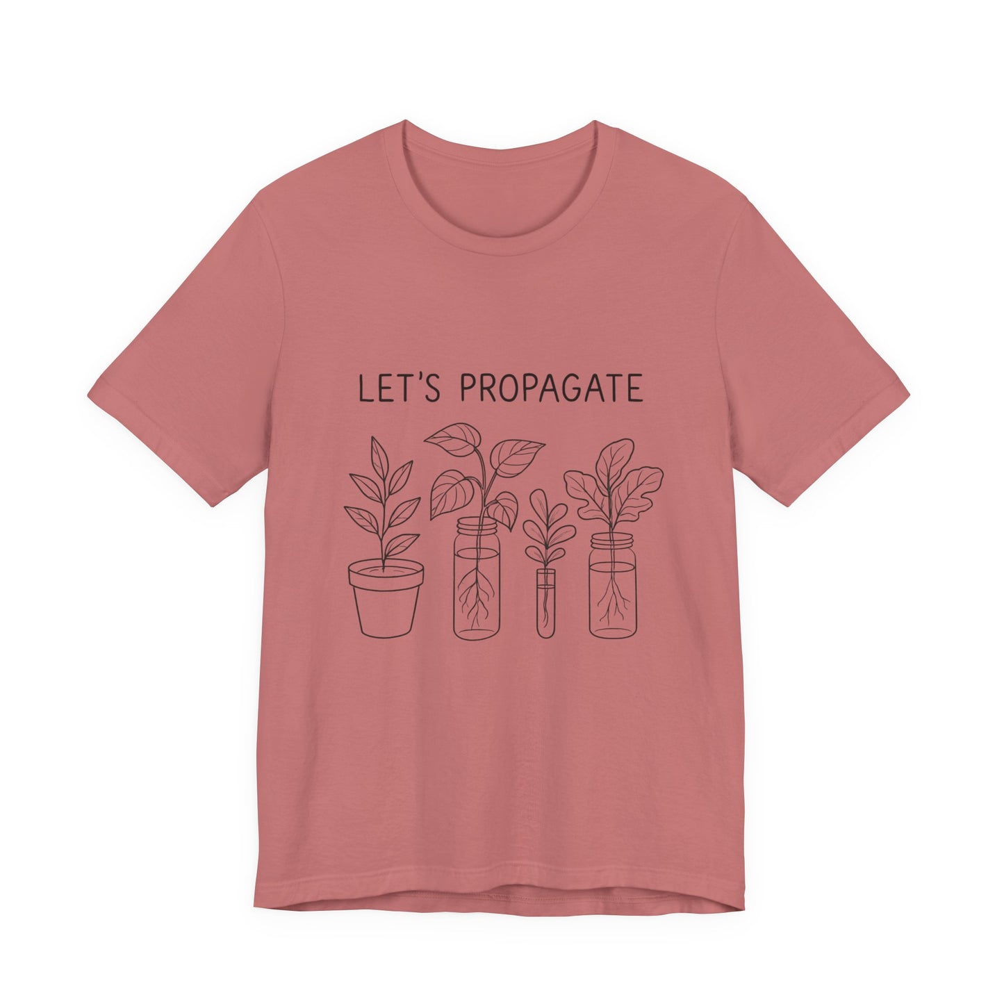Let's Propagate Plant Lover T-Shirt | Unisex Tee for Gardeners | Gift for Plant Parents | Eco-Friendly Apparel, Casual Wear, Nature [...]
