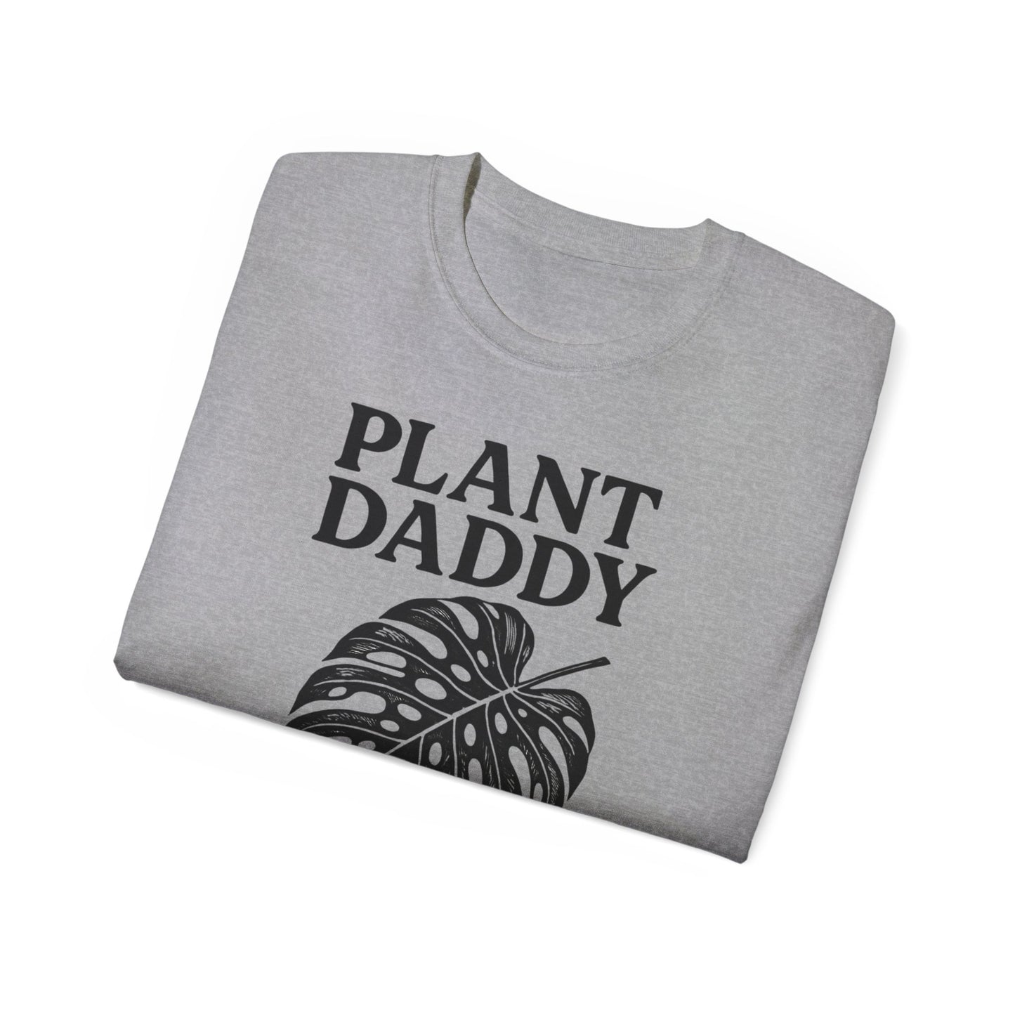 Plant Daddy T-Shirt — Monstera Leaf Graphic