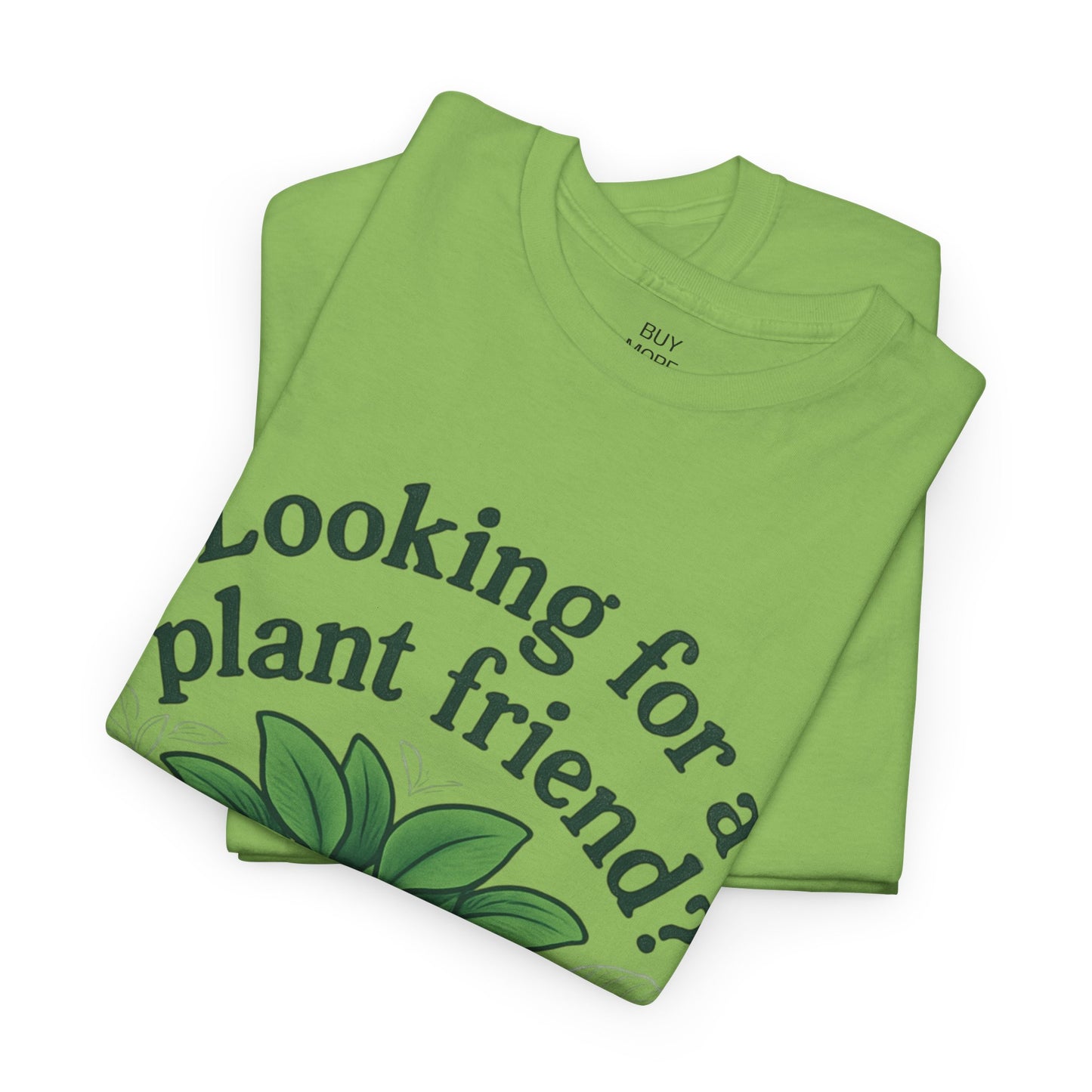 Looking for a plant friend?