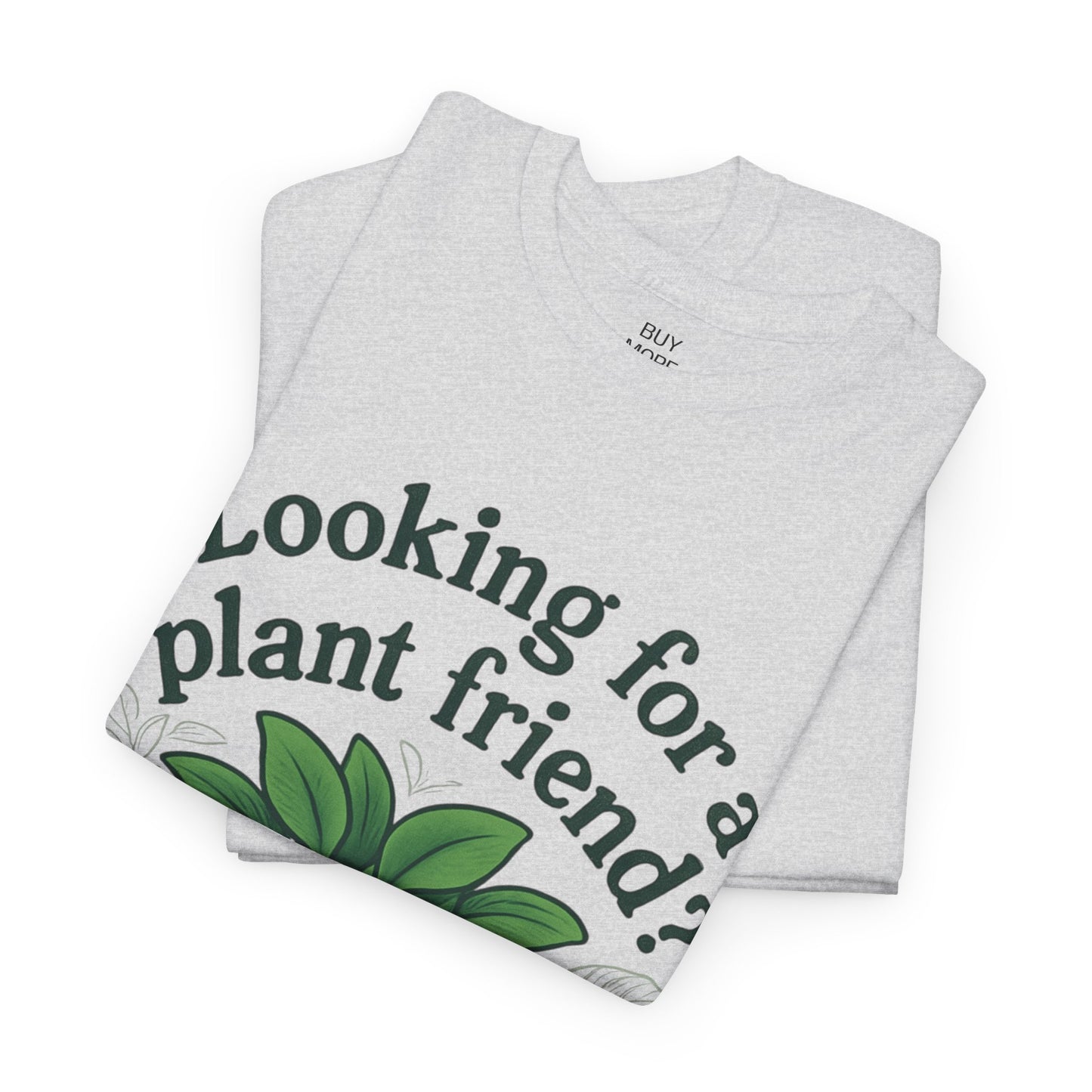 Looking for a plant friend?