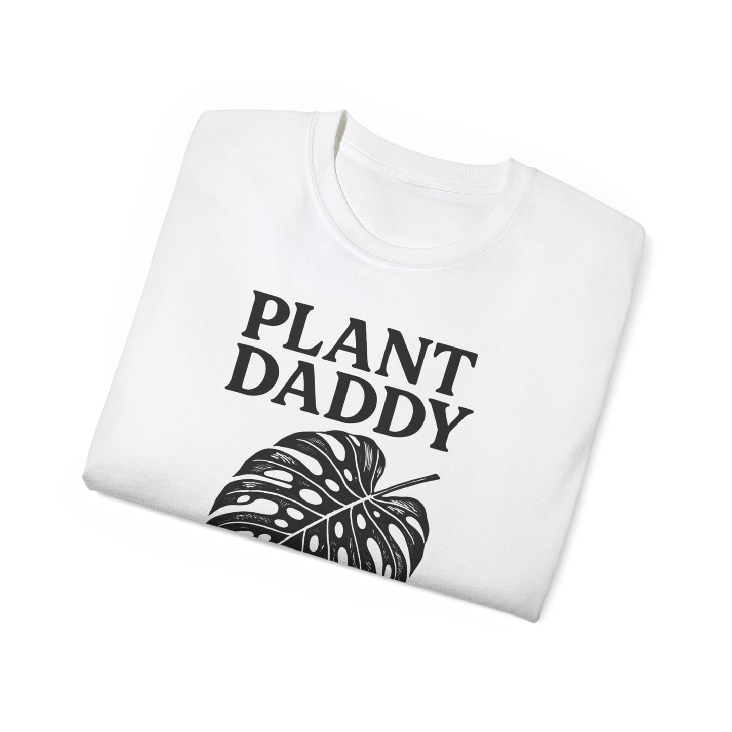 Plant Daddy T-Shirt — Monstera Leaf Graphic