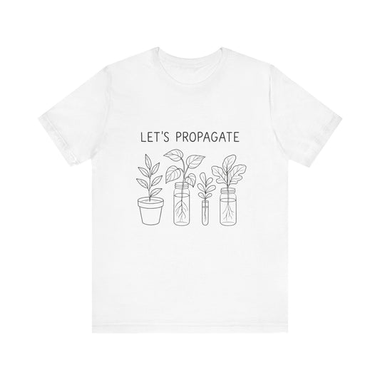 Let's Propagate Plant Lover T-Shirt | Unisex Tee for Gardeners | Gift for Plant Parents | Eco-Friendly Apparel, Casual Wear, Nature [...]